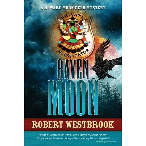 Howard Moon Deer Mystery Raven Moon, Book 10, (Paperback)