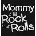 thumbnail image 2 of Funny Mommy is the Rock to My Rolls Toddler Boy Girl T Shirt Infant Toddler Brisco Brands 18M, 2 of 6