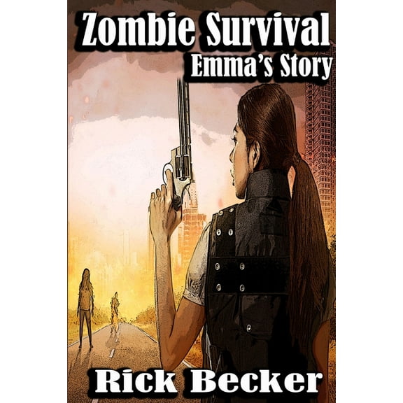 Zombie Survival: Emma's Story, (Paperback)