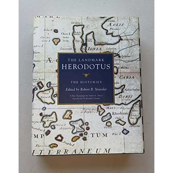 Pre-Owned The Landmark Herodotus: The Histories, 9780375421099, 0375421092, Hardcover, First Edition edition