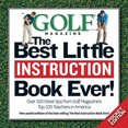 thumbnail image 2 of Golf Magazine the Best Little Instruction Book Ever!: Pocket Edition, 2 of 2