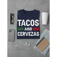 thumbnail image 3 of Tacos And Cervezas. T-Shirt Men -Smartprints Designs, Male x-Large, 3 of 4