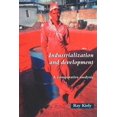 thumbnail image 1 of Pre-Owned Industrialization and Development: An Introduction, (Paperback), 1 of 1