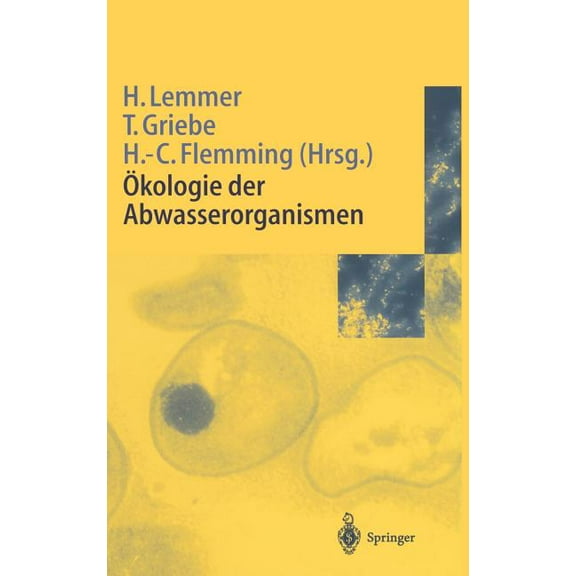 Ökologie Der Abwasserorganismen, (Hardcover)