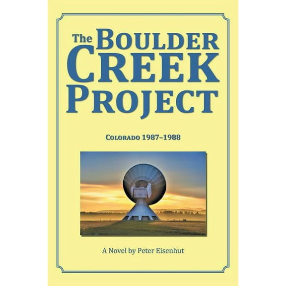 The Boulder Creek Project (Paperback)