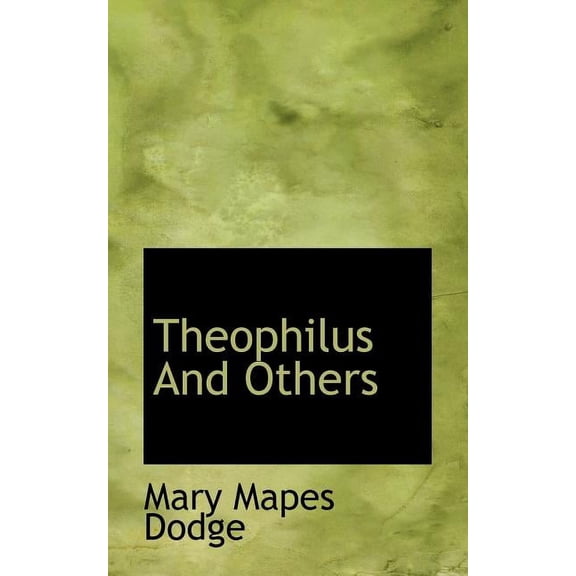 Theophilus and Others (Paperback)