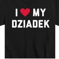 thumbnail image 3 of Instant Message - I Love My Dziadek  - Toddler and Youth Sleeve T-Shirt, 3 of 6