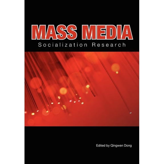 Mass Media Socialization Research, (Paperback)
