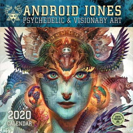 Android Jones 2020 Wall Calendar: Psychedelic & Visionary Art (Best Calendar Application For Android)