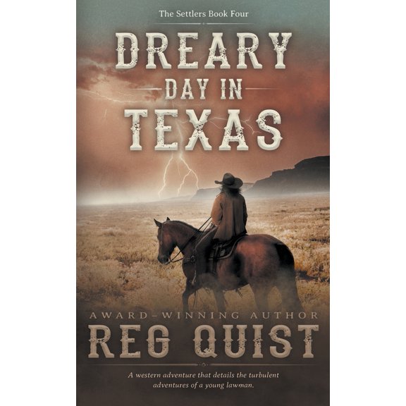 Pre-Owned Dreary Day in Texas: A Christian Western (Paperback) 1639774564 9781639774562