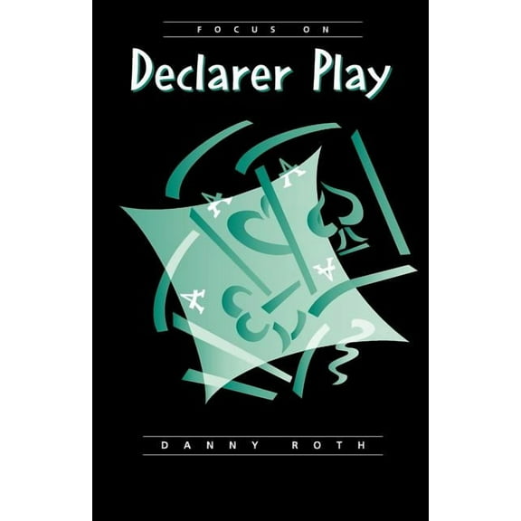 Focus on Declarer Play, (Paperback)