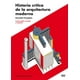 thumbnail image 1 of Historia Crítica de la Arquitectura Moderna (Edición Ampliada) Editorial GG 9788425222740, 1 of 2