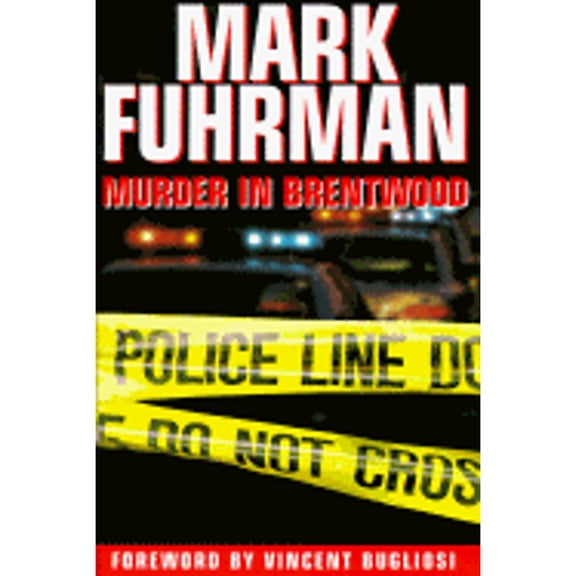 Murder in Brentwood (Hardcover) by Mark Fuhrman