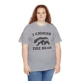 thumbnail image 5 of I Choose the Bear the new women's era Unisex Cotton Tee, 5 of 7
