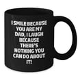 thumbnail image 2 of Funny Dad Gifts from Men to Dads, Black Coffee Mug for Christmas Unique Gifts, I Smile Because You Are My Dad, 2 of 4