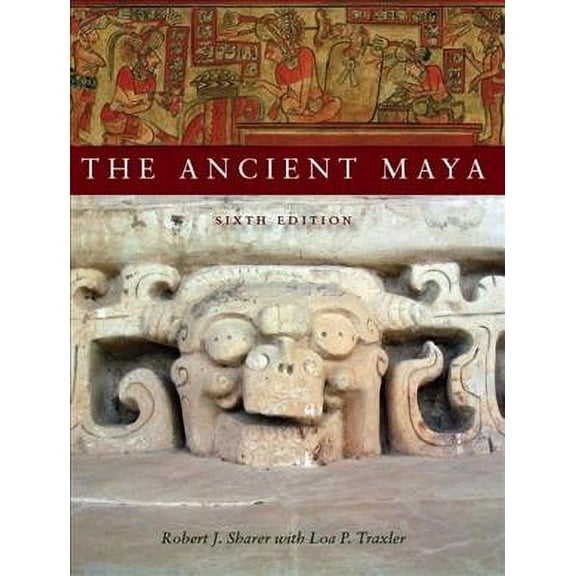The Ancient Maya, 6th Edition (Paperback)