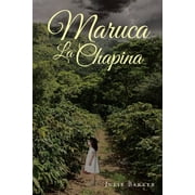 Maruca La Chapina (Paperback)