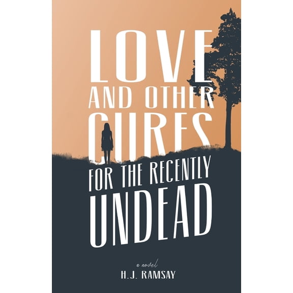 Love and Other Cures for the Recently Undead, (Paperback)