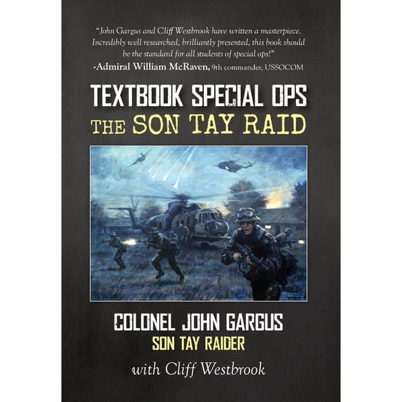 Textbook Special Ops: The Son Tay Raid, (Hardcover)