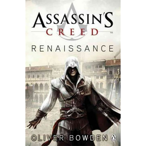 Assassin's Creed the Renaissance Codex Book 1 : The Renaissance Codex