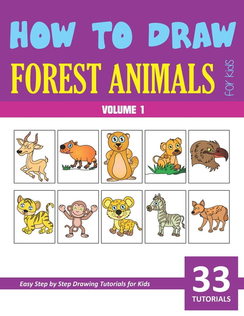How to Draw Forest Animals for Kids - Volume 1 (Paperback) 