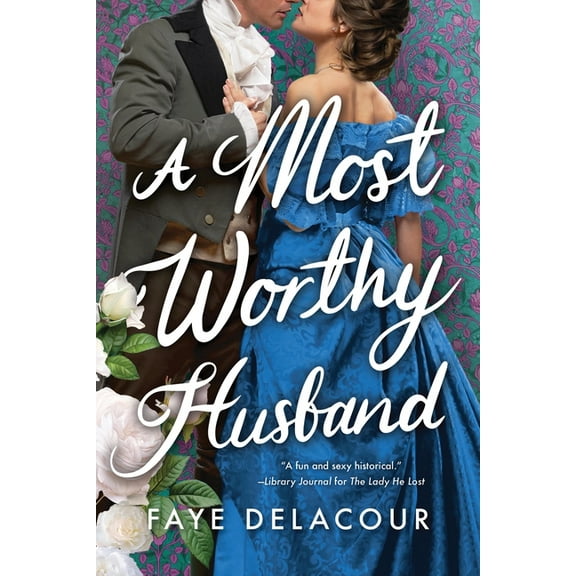 The Lucky Ladies of London A Most Worthy Husband, Book 3, (Paperback)