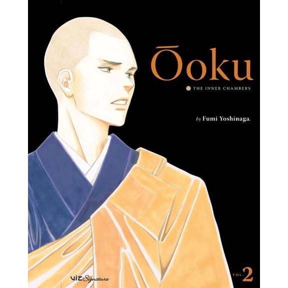 Ãoku: The Inner Chambers Ãoku: The Inner Chambers, Vol. 2, Book 2, (Paperback)