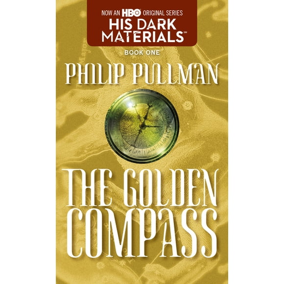 His Dark Materials: His Dark Materials: The Golden Compass (Book 1) (Series #1) (Paperback)