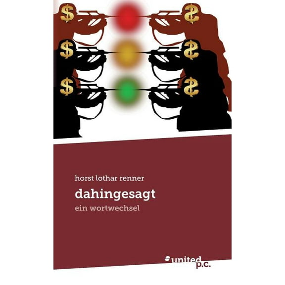 dahingesagt: ein wortwechsel (Paperback)