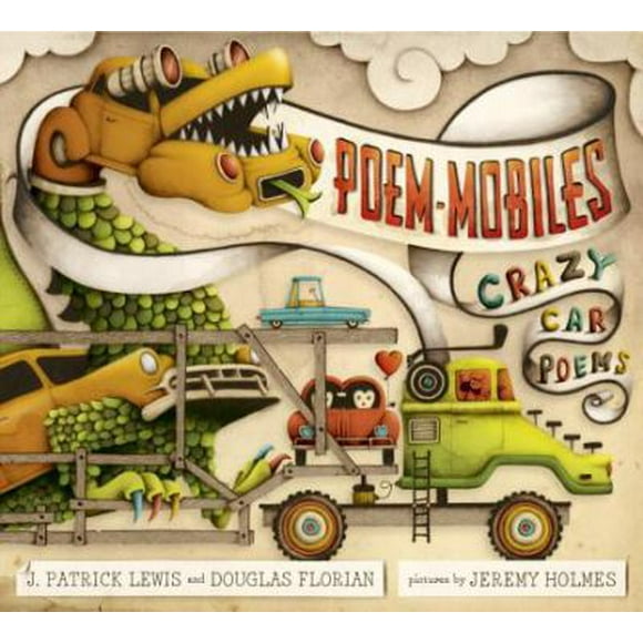 Pre-Owned Poem-Mobiles: Crazy Car Poems (Hardcover) 0375866906 9780375866906