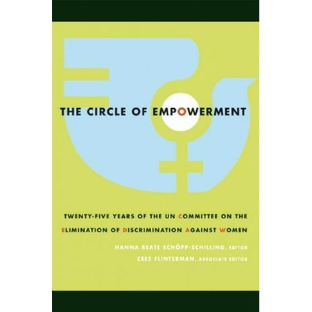 The Circle of Empowerment: Twenty-Five Years of the Un Committee on the Elimination of Discrimination Against Women [Paperback - Used]