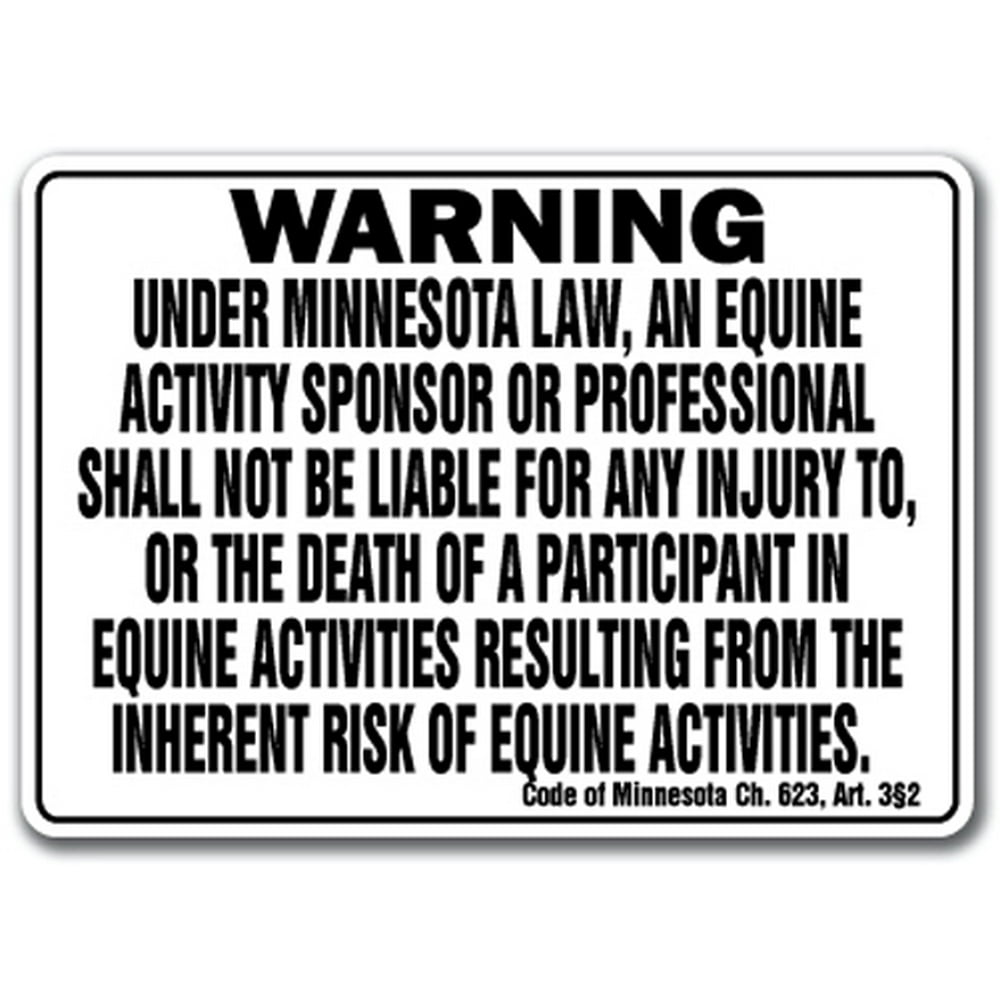 MINNESOTA Equine Sign activity liability warning statute horse farm barn stable