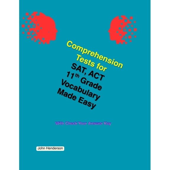 Comprehension Tests for SAT, ACT Vocabulary Made Easy 11th Grade, (Paperback)