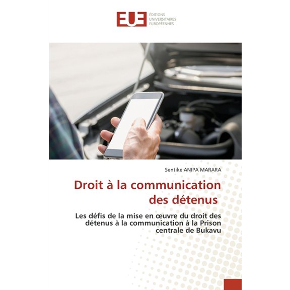 Droit à la communication des détenus, (Paperback)