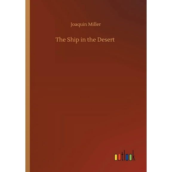 The Ship In The Desert - 9783752417159