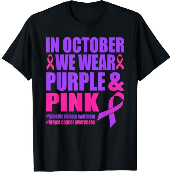 Breast Cancer and Domestic Violence Awareness Month T-Shirt
