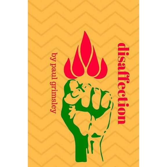 The Black and Red Trilogy: disaffection (Series #2) (Paperback)