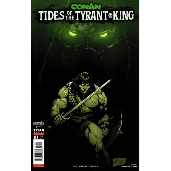 Conan the Barbarian: Tides of the Tyrant-King #1A VF ; Titan Comic Book