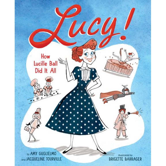 Pre-Owned Lucy! : How Lucille Ball Did It All (Hardcover)