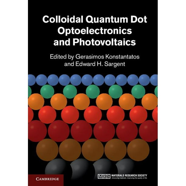 Colloidal Quantum Dot Optoelectronics and Photovoltaics