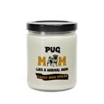 thumbnail image 3 of Pug Mom Like a Normal Mom Except Much Cooler Happy Mother's Day Soy Wax Candle Dog Lover Gifts 9oz White Birch & Black Pepper Candle - 02004, 3 of 5