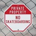 thumbnail image 5 of Private Property No Skateboarding 10 inch X 10 inch Octagon Plastic Sign Weather Resistant, UV Protected for Workplace, Private Property, and Construction Site, Made in the USA, 5 of 7