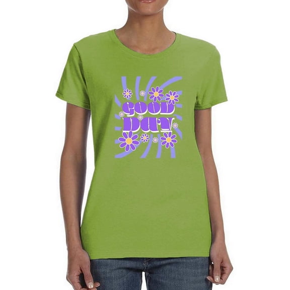 Bright Groovy 70S Good Day T-Shirt Women -Image by Shutterstock, Female XX-Large