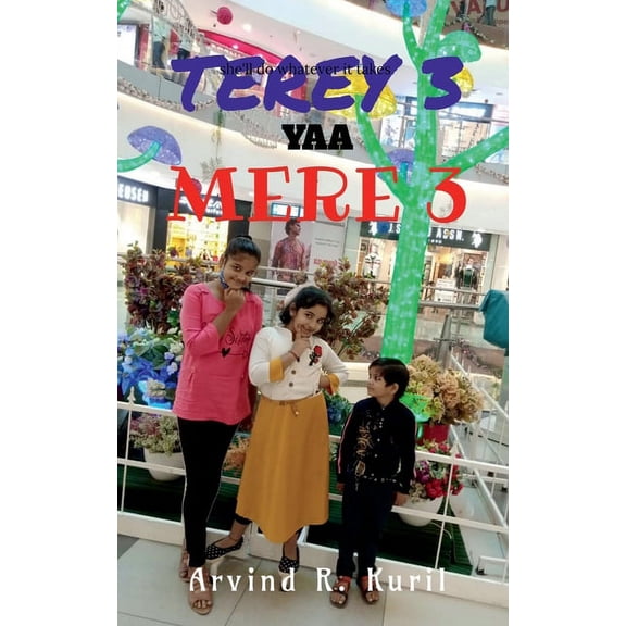 Tere 3 ya Mere 3, (Paperback)