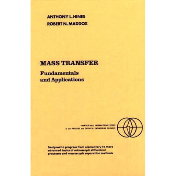 Pre-Owned Mass Transfer: Fundamentals and Applications (Paperback) 0135596092 9780135596098