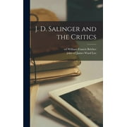 J. D. Salinger and the Critics (Hardcover)