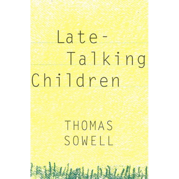 Pre-Owned Late-talking Children (Hardcover) 0465038344 9780465038343