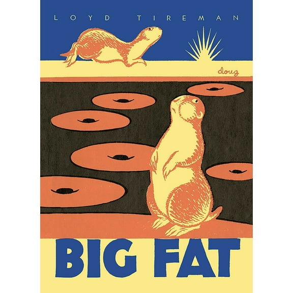 Mesaland Big Fat, (Hardcover)