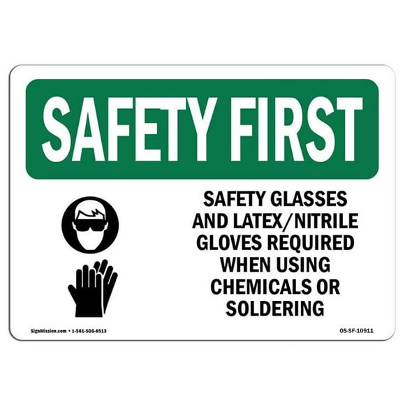 SignMission OS-SF-D-35-L-10911 OSHA Safety First Sign - Safety Glasses & Latex Nitrile with Symbol
