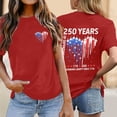 thumbnail image 2 of WERYOUNG Red White & Blue Graphic T Shirt For Women Short Sleeve Crew Neck Patriotic Tee 250th Anniversary USA Celebration T-Shirts Holiday Vacation Comfortable Tops XXL, 2 of 4